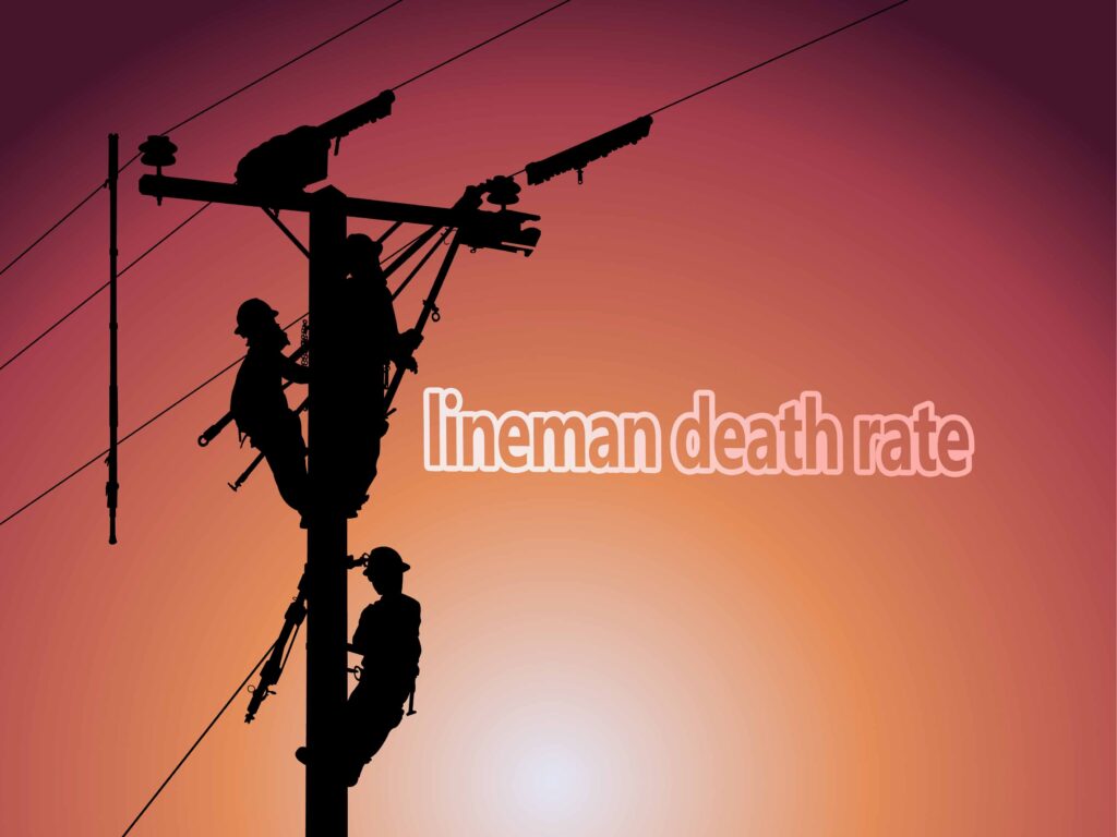 lineman death rate