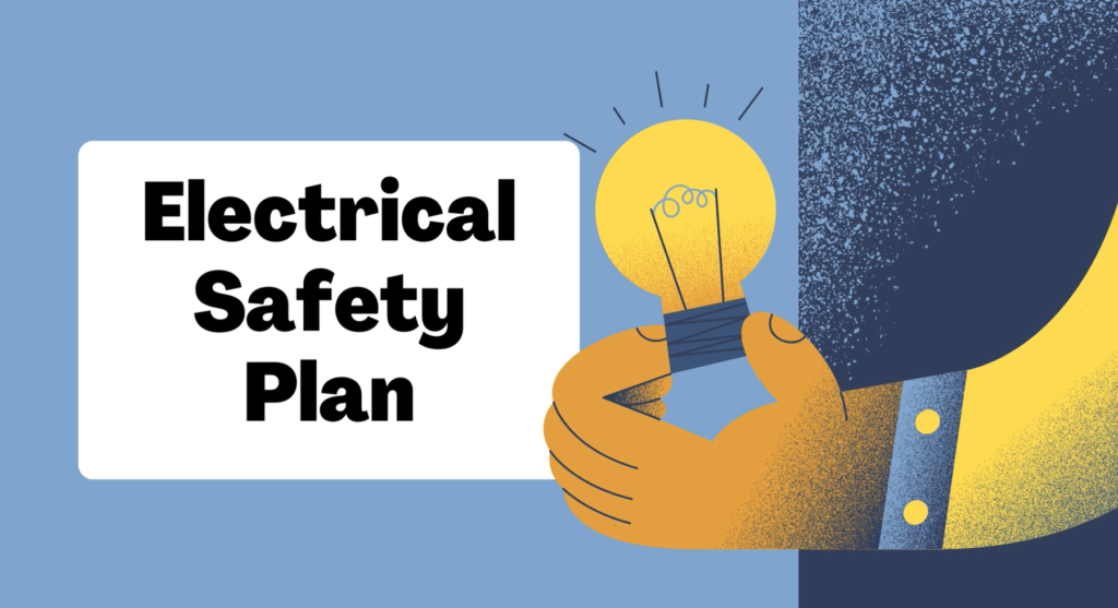 Electrical safety plan